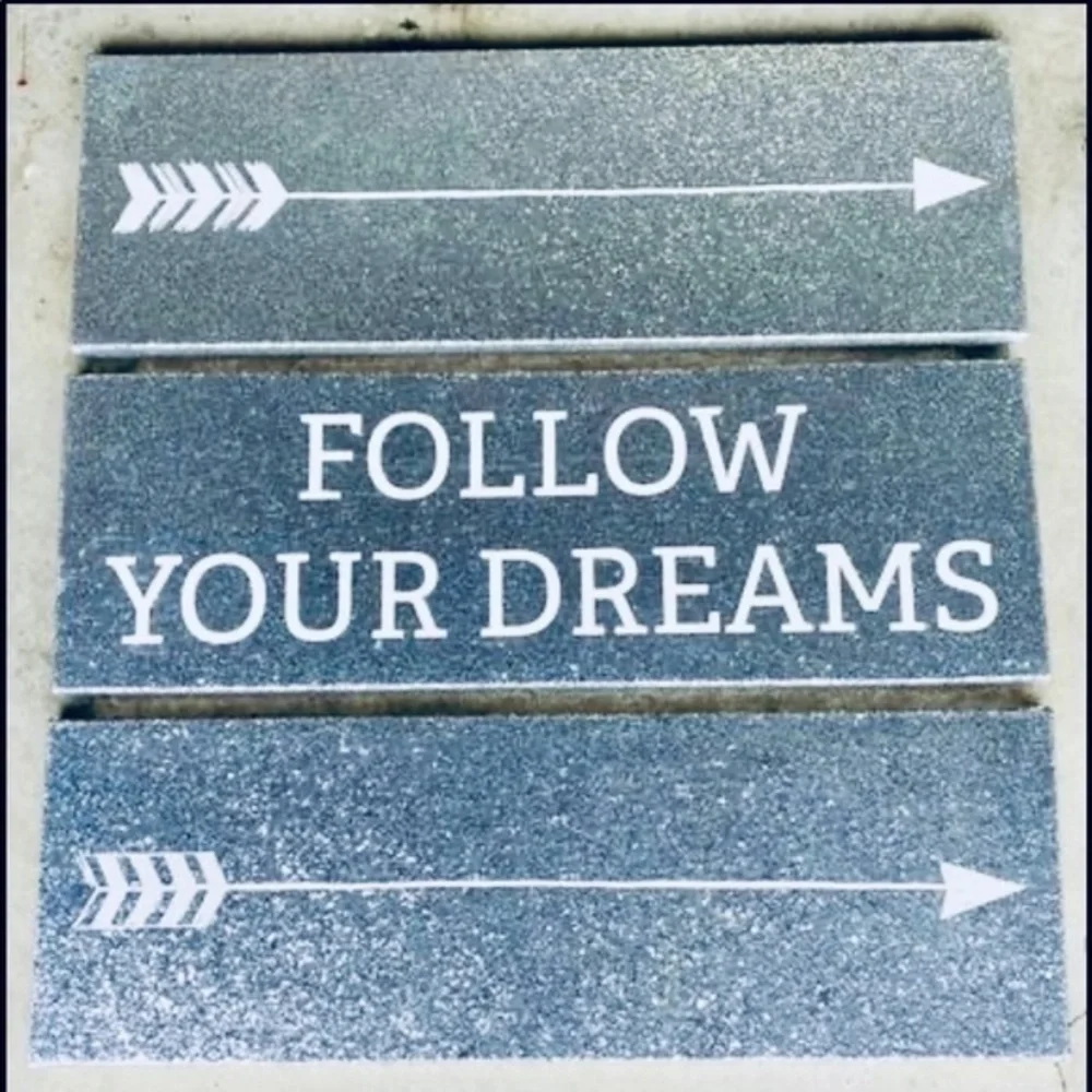 1 large Silver Glitter Follow Your Dreams picture photo sign wall decor party